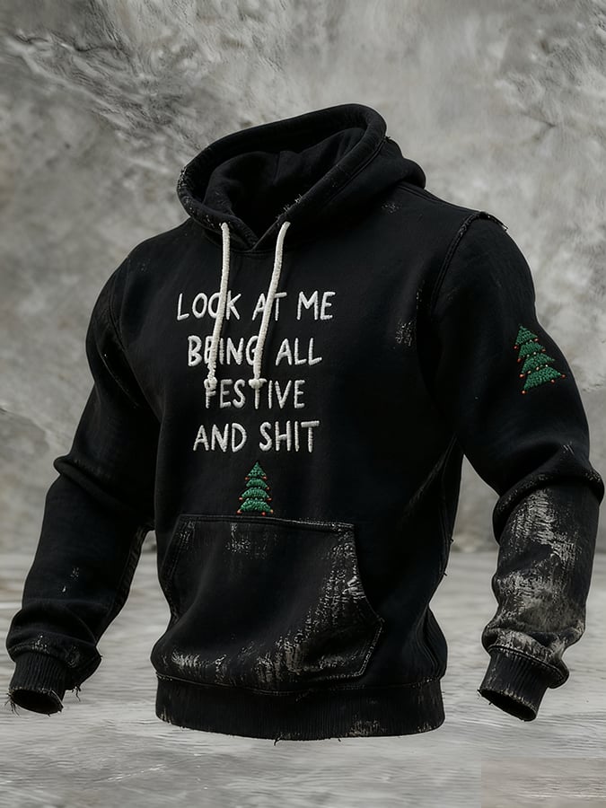 Men's Look At Me Being All Festive And Shit Print Sweatshirt