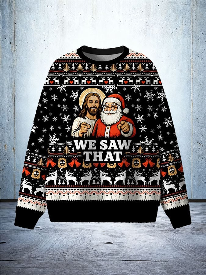 Men's Retro We Saw That Jesus & Santa Ugly Sweatshirt Printed Sweatshirt